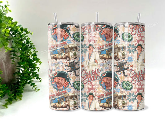 LIMITED TIME PREORDER: Cousin Eddie -  20 oz Tumbler