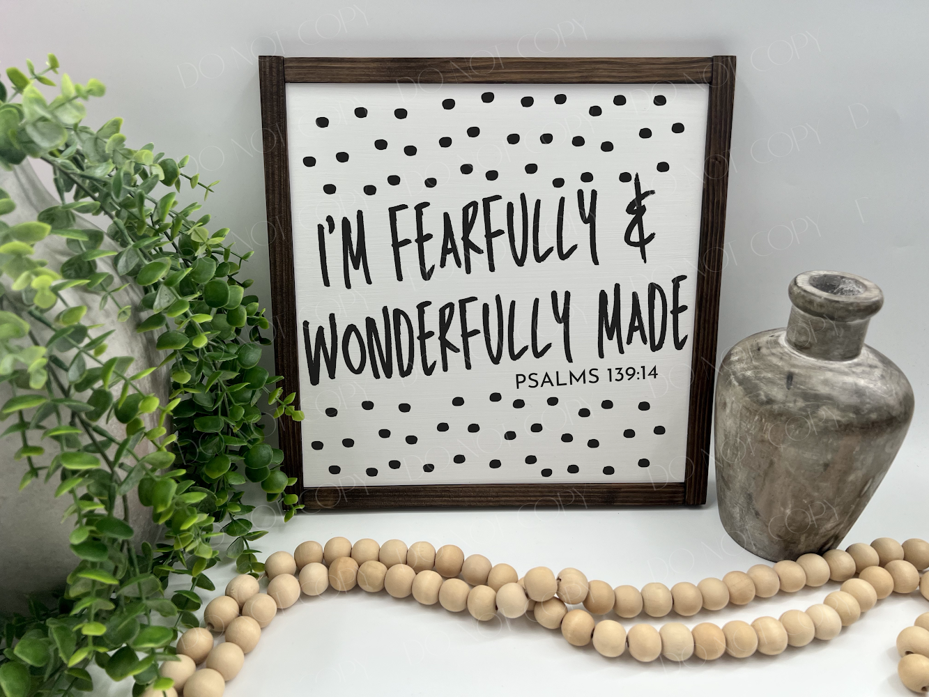 Im Fearfully And Wonderfully Made - White/Thick/Kona  - Wood Sign