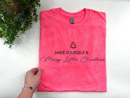 Have Yourself A Merry Little Christmas - Gildan Heavy Cotton