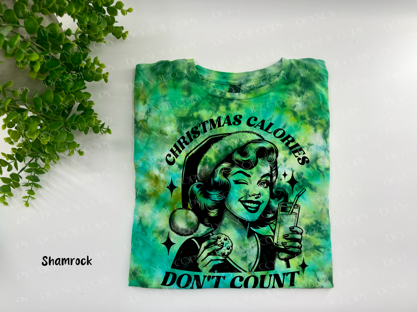 Christmas Calories Don’t Count - Shamrock Ice Dyed Tshirt - YOUTH & ADULT