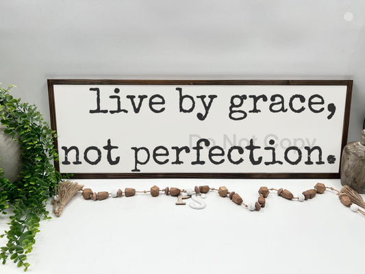 LIVE BY GRACE - White/Thick/Kona - Wood Sign