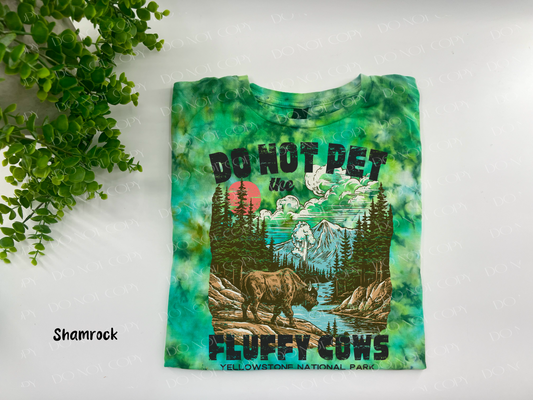 Do Not Pet The Fluffy Cows - Shamrock Ice Dyed Tshirt - YOUTH & ADULTc