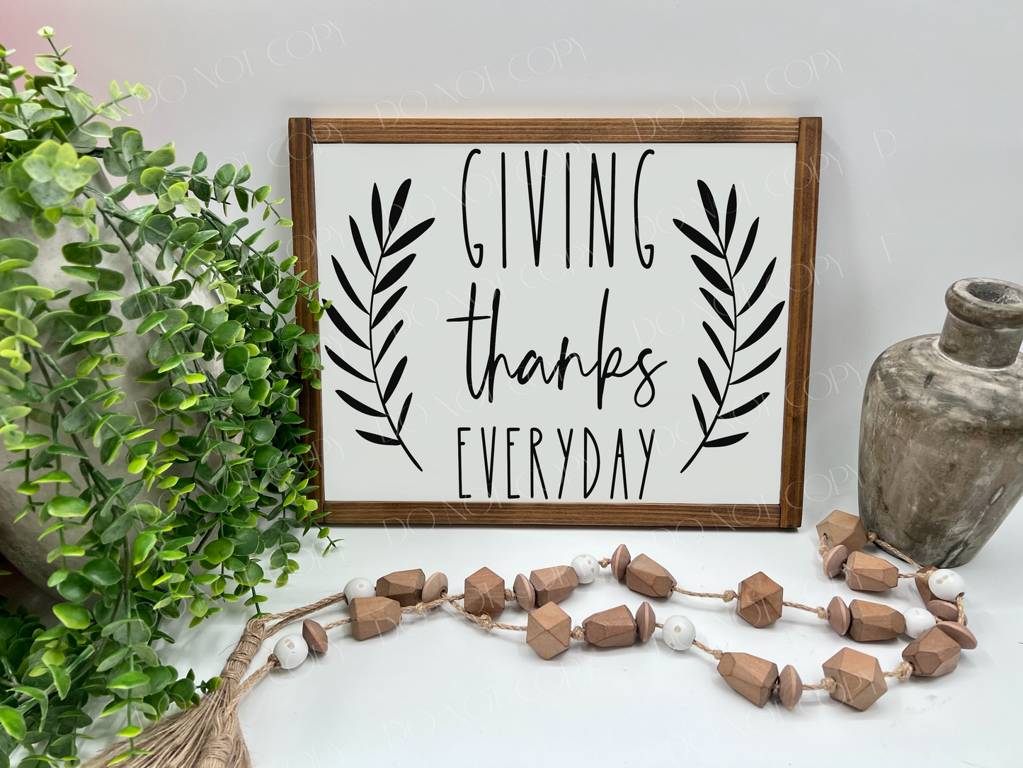 Giving Thanks Everyday - White/Thick/Kona - Wood Sign