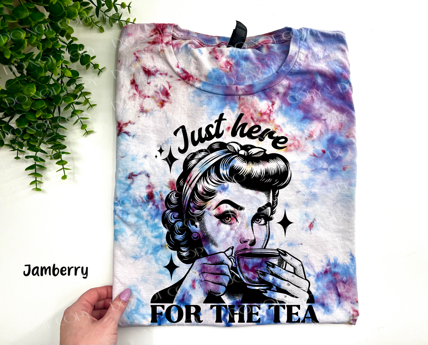 Just Here For The Tea Vintage Lady - Jamberry Ice Dyed Tshirt - YOUTH & ADULT