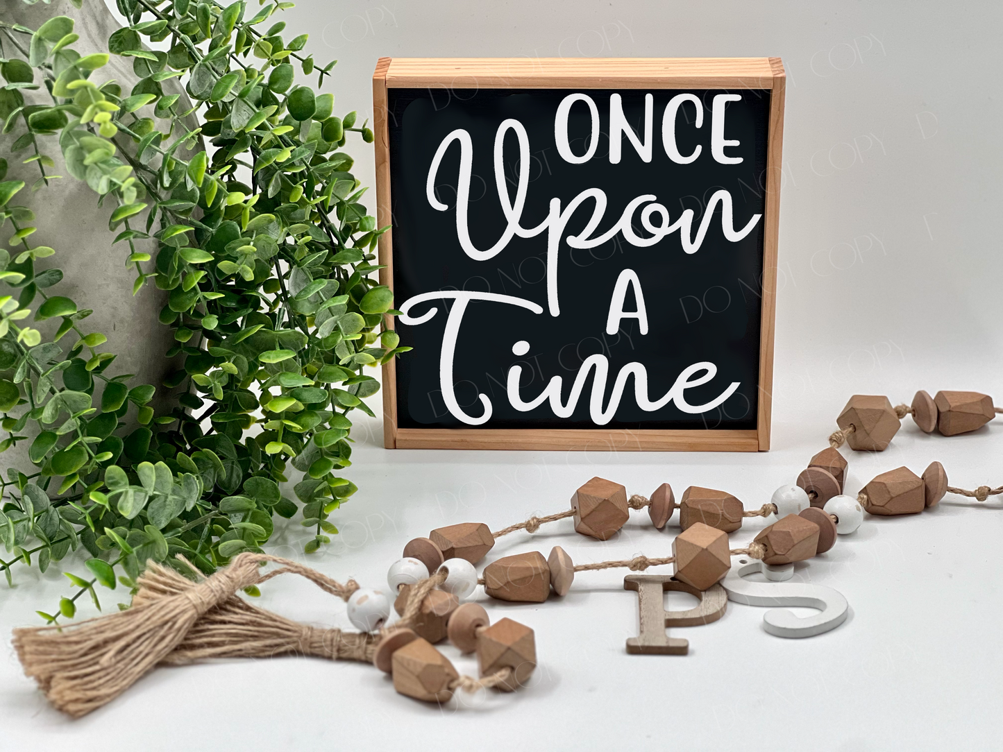 Once Upon A Time - Black/Thin/Natural - Wood Sign