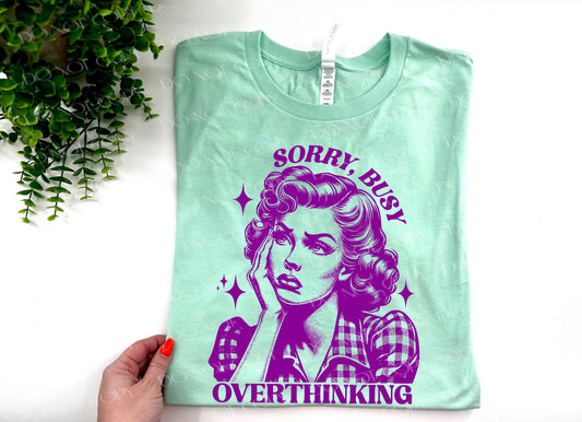 Sorry Busy Overthinking Vintage Lady - Bella Canvas Mint