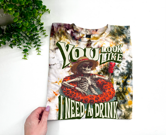 You Look Like I Need A Drink - Campin’ Ice Dyed Tshirt - YOUTH & ADULT