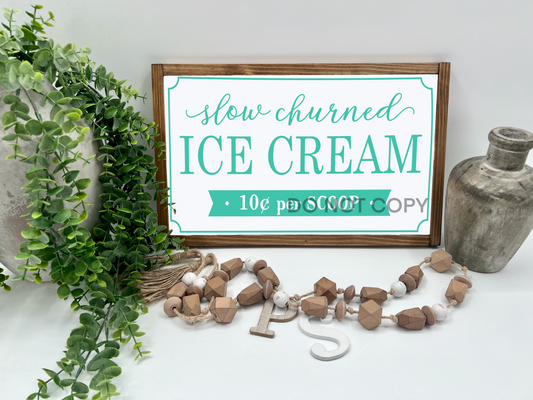 Slow Churned Ice Cream  - White/Thick/E. Amer. - Wood Sign