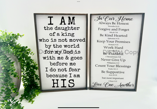 I AM & IN OUR HOUSE - White/Thick/E. Black - Wood Sign