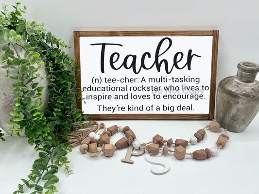 Teacher - White/Thick/E. Amer. - Wood Sign