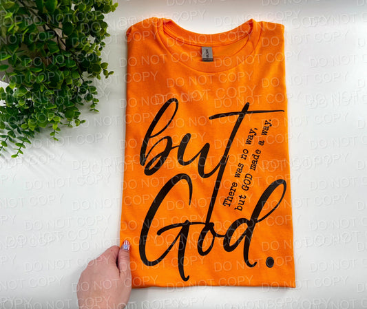 BUT GOD | GILDAN ORANGE