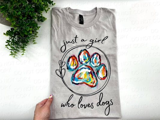 JUST A GIRL WHO LOVES DOGS | GILDAN SILVER