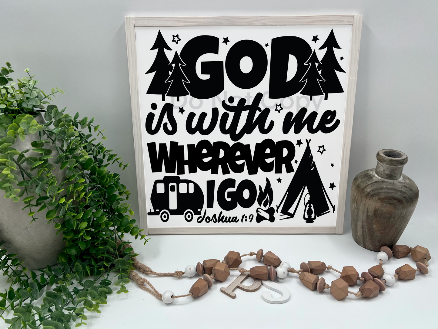 GOD IS WITH ME    - White/Thick/E. Amer. - Wood Sign