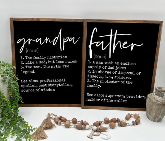 Father Or Grandpa - Black/Thick/Kona - Wood Sign