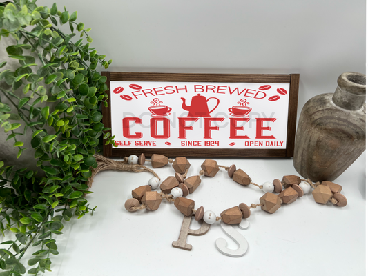 Freshly Brewed Coffee - White/Thick/Kona - Wood Sign
