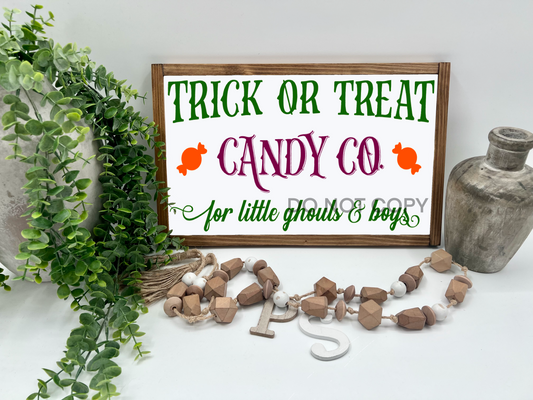 Trick Or Treat Candy Co  - White/Thick/E. Amer. - Wood Sign