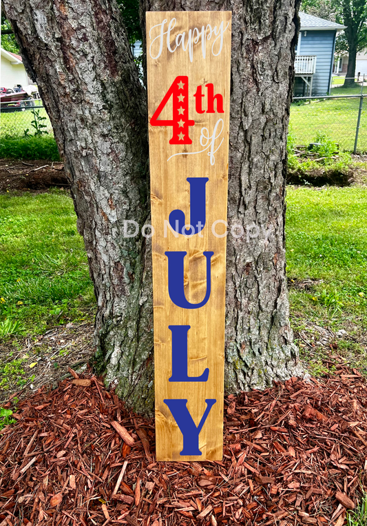 Happy 4th of July  - Natural - Porch Sign