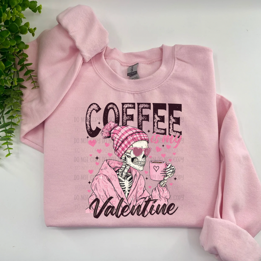 Coffee Is My Valentine - Light Pink Sweatshirt