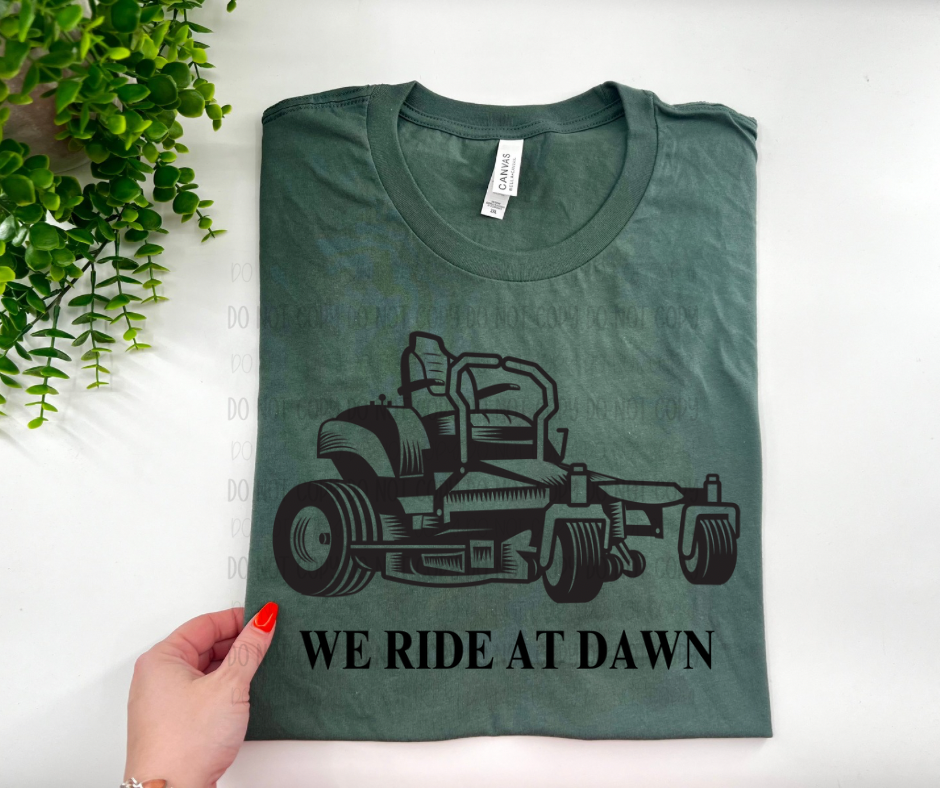 We Ride At Dawn - Bella Canvas