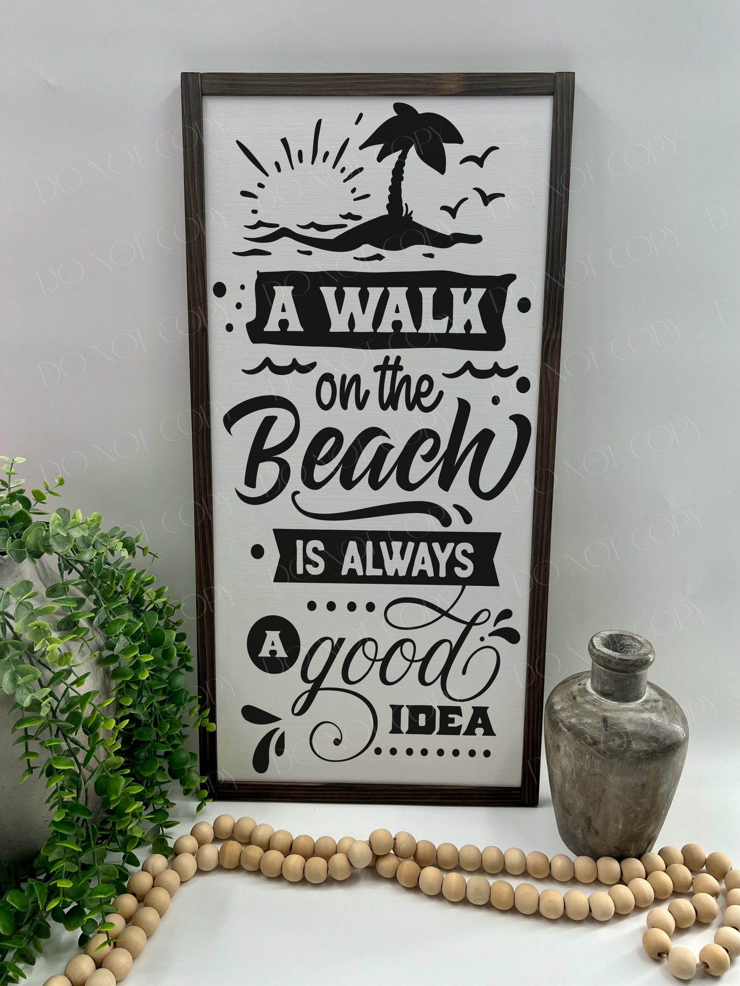 A Walk On The Beach - White/Thick/E. Black - Wood Sign