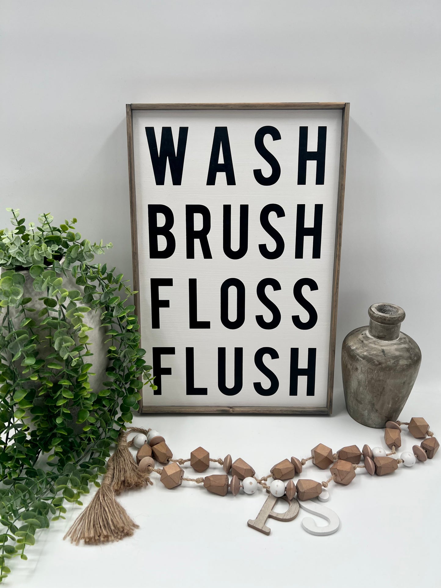 Wash Brush Floss Flush - White/Thin/W. Gray - Wood Sign