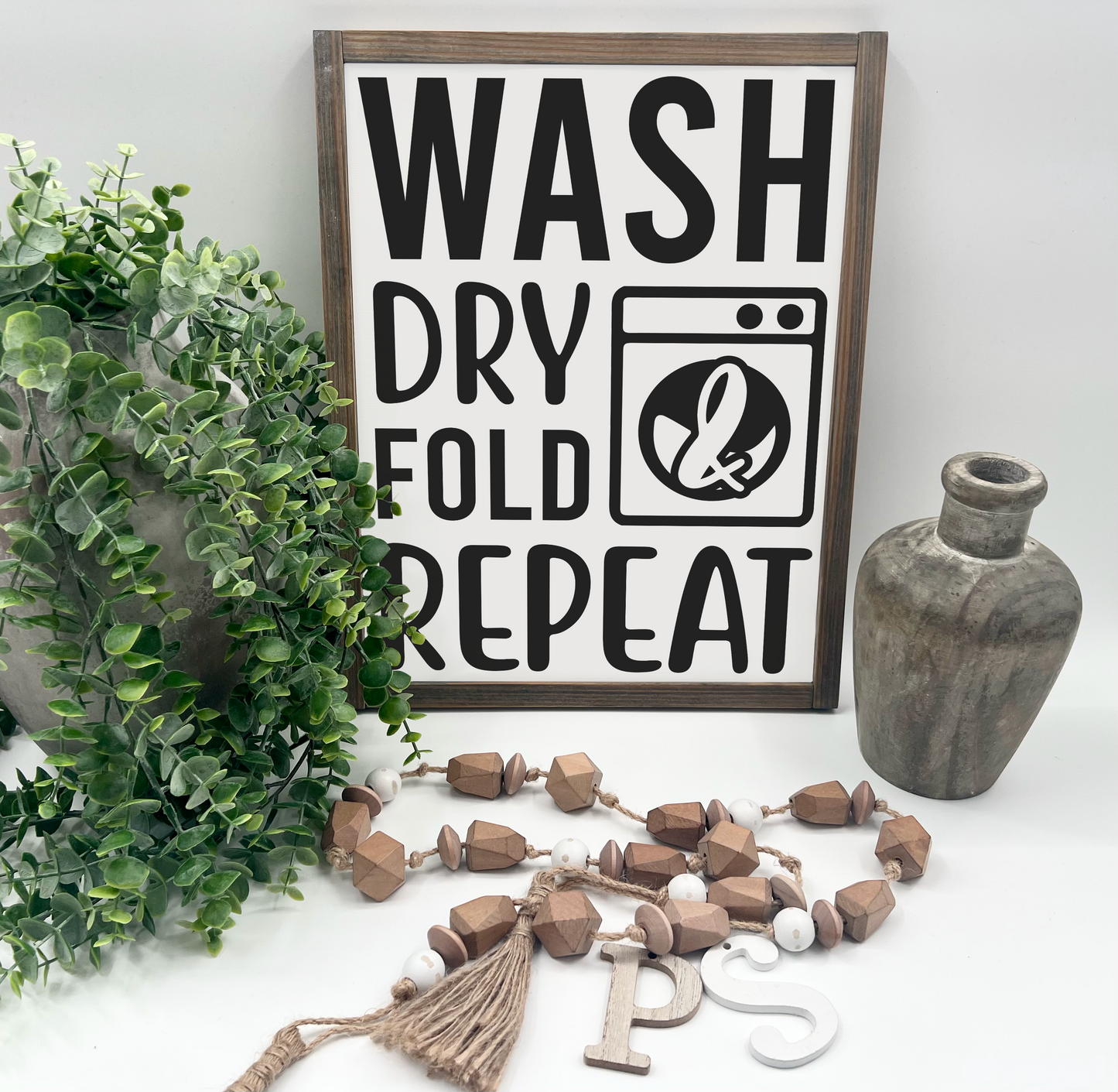 Wash Dry Fold Repeat - White/Thick/C. Gray - Wood Sign