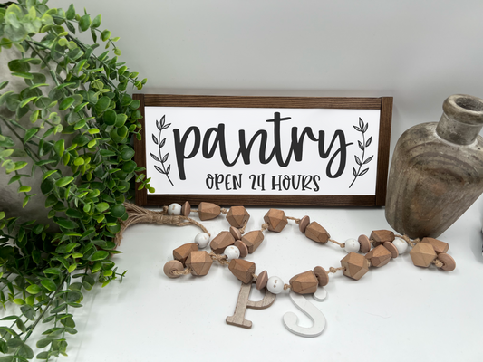 Pantry Open 24 Hours - White/Thick/Kona - Wood Sign